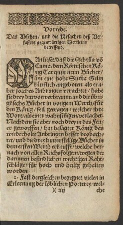 Vorrede. Das Absehen/ und die Ursachen deß Verfassers gegenwärtigen Werkleins betreffend.