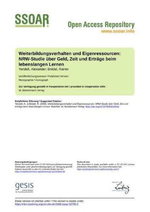 Weiterbildungsverhalten und Eigenressourcen: NRW-Studie über Geld, Zeit und Erträge beim lebenslangen Lernen