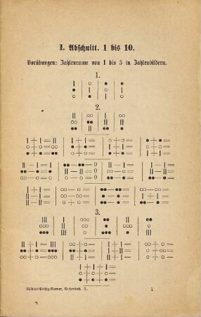 Rechenbuch für Volksschulen, 1. Der Zahlenraum von 1 - 100