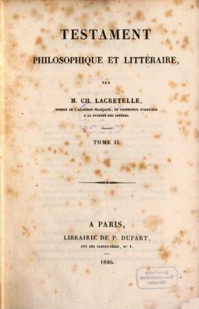Testament philosophique et littéraire. 2