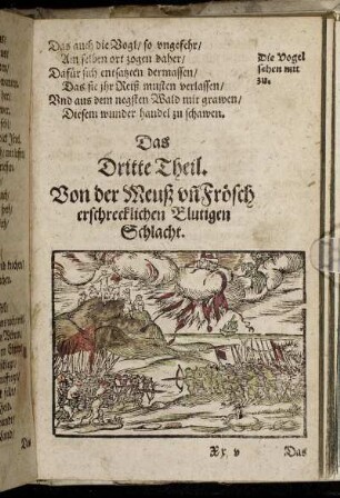 Das Dritte Theil. Von der Meuß un Frösch erschreckliche Blutigen Schlacht.