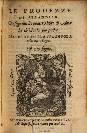Le prodezze de Splandian : Che seguono à i 4 libri di Amadis de Gaula suo padre