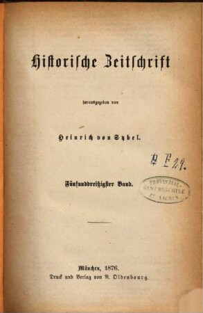 Historische Zeitschrift : HZ. 35. 1876