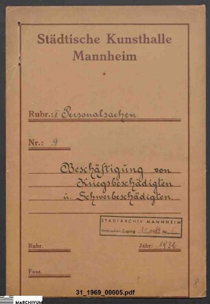 Beschäftigung von Kriegsbeschädigten und Schwerbeschädigten