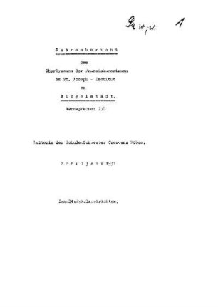 1931/32: Jahresbericht des Oberlyzeums der Franziskanerinnen im St. Joseph-Institut zu Dingelstädt ... - 1931/32
