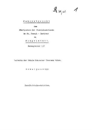1931/32: Jahresbericht des Oberlyzeums der Franziskanerinnen im St. Joseph-Institut zu Dingelstädt ... - 1931/32