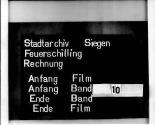 Feuerschillingsregister der Stadt Siegen der BürgermeisterJohann Solbach und Heydrich pithan