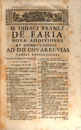 Novae additiones ... et notae ad libros variarum Resolutionum Didaci Covarruvias a Leiva