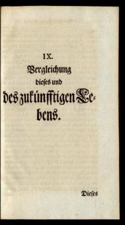 IX. Vergleichung dieses und des zukünfftigen Lebens