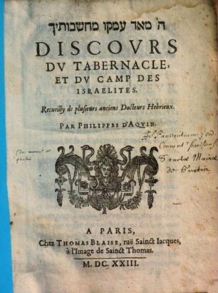 Discours du tabernacle, et du camps des Israelites