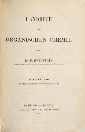 Handbuch der organischen Chemie, 2,1. Specieller Theil: Aromatische Reihe