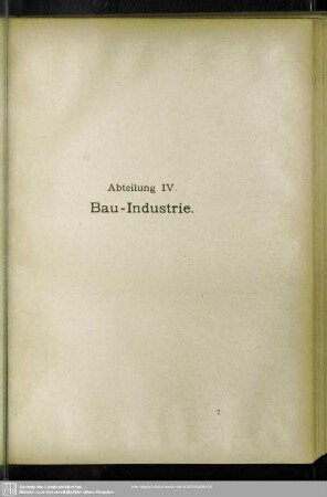 Abteilung IV. Bau-Industrie