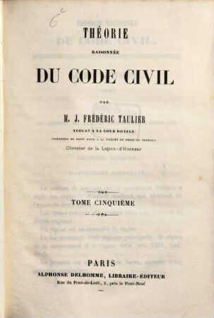 Théorie raisonnée du Code civil, 5
