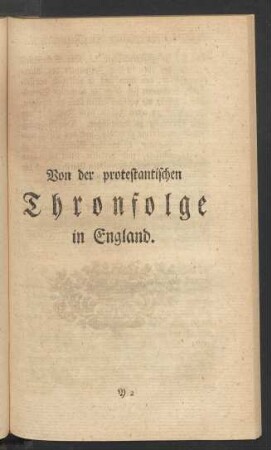 Von der protestantischen Thronfolge in England
