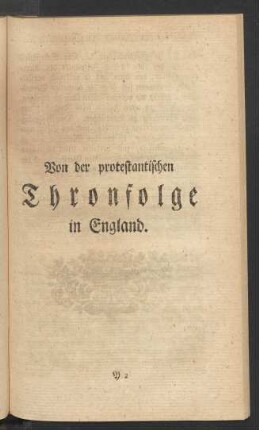 Von der protestantischen Thronfolge in England