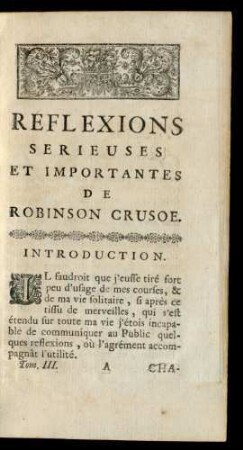 Reflexions Serieuses Et Importantes De Robinson Crusoe.