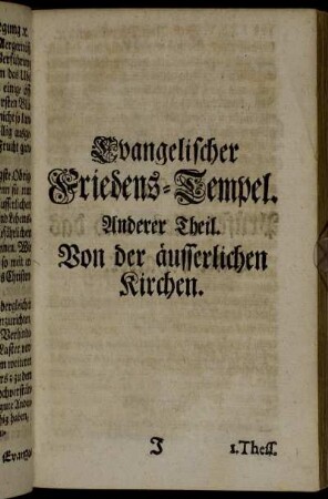 Evangelischer Friedens-Tempel. Anderer Theil. Von der äusserlichen Kirchen.