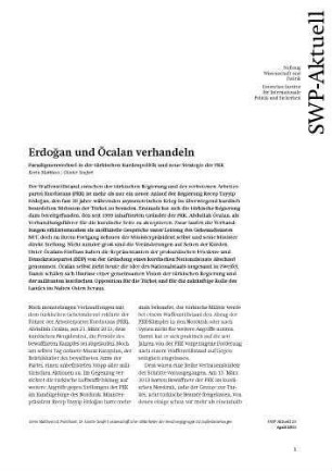 Erdoğan und Öcalan verhandeln : Paradigmenwechsel in der türkischen Kurdenpolitik und neue Strategie der PKK