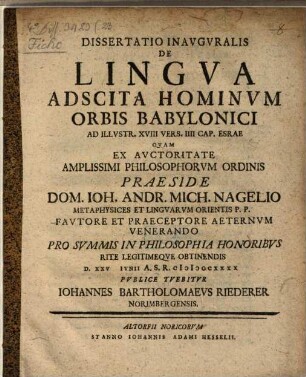 Dissertatio Inavgvralis De Lingva Adscita Hominvm Orbis Babylonici Ad Illvstr. XVIII. Vers. IIII. Cap. Esrae