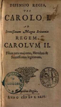 Defensio regia pro Carolo I. : ad regem Carolum II.