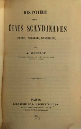 Histoire des états Scandinaves : (Suède, Norvège, Danemark)