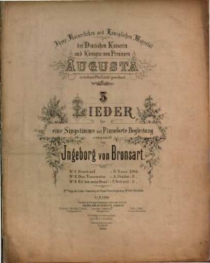 3 Lieder für eine Singstimme mit Pianoforte-Begleitung