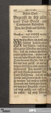 Achter Theil. Begreifft in sich allerhand Buß- Beicht- und Communion Andachten.