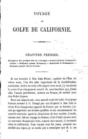 Origine du projet de ce voyage. - Association commerciale. - Départ pour la France. - Arrivée à Tampico. - Départ pour New-York.