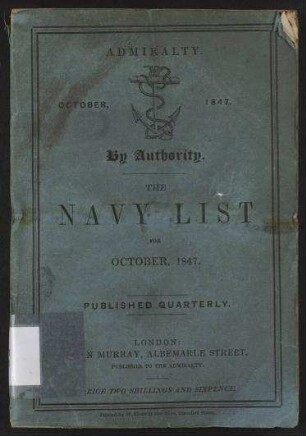 The Navy List, corrected to The 20th September, 1847.