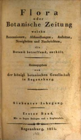 Flora oder allgemeine botanische Zeitung. 7. 1824