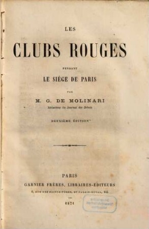 Les clubs rouges pendant le siége de Paris