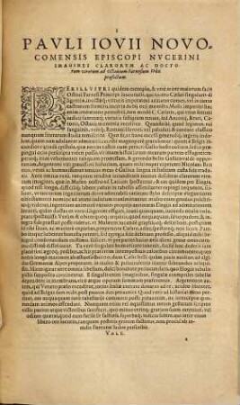 Pavli Iovii Novocomensis Episcopi Nvcerini Elogia Virorum literis illustrium, quotquot vel nostra vel avorum memoria vixere : Ex eiusdem Mvsaeo (cuius descriptionem vnà exhibemus) ad viuum expressis imaginibus exornata