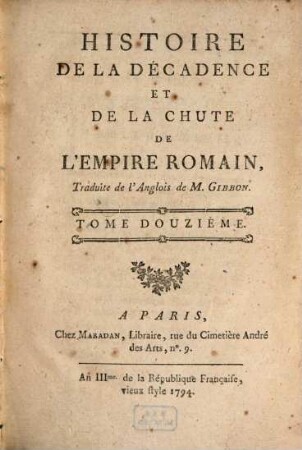 Histoire de la décadence et de la chûte de l'empire romain, 12