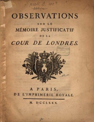 Observations sur le memoire justificatif de la cour de Londres