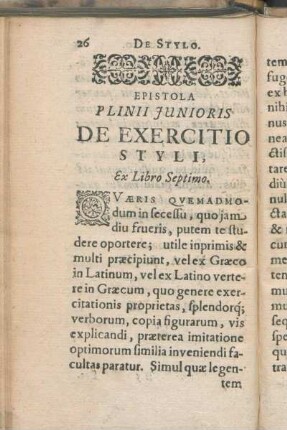 Epistola Plinii Junioris De Exercitio Styli, Ex Libro Septimo.