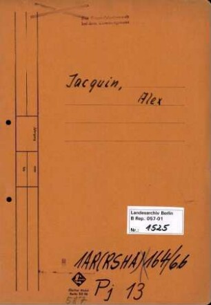 Personenheft Alex Jacquin (*21.09.1902), Kriminalsekretär