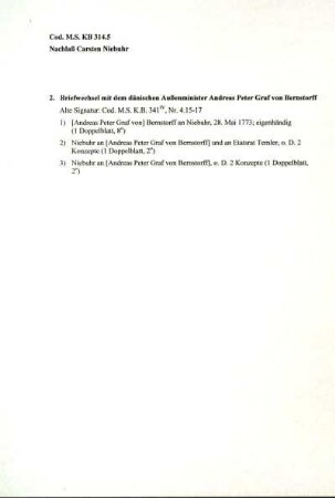 2. Briefwechsel mit dem dänischen Außenminister Andreas Peter Graf von Bernstorff