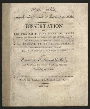 Les prescriptions particulières établies par le Code Napoléon dans les articles 2271 - 78