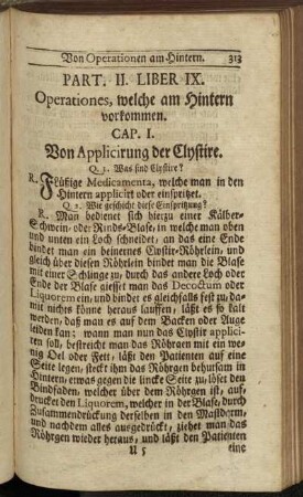 Liber IX. Operationes, welche am Hintern vorkommen.