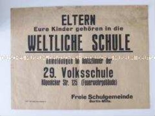 Maueranschlag mit der Aufforderung an die Eltern, ihre Kinder an weltlichen Schulen anzumelden