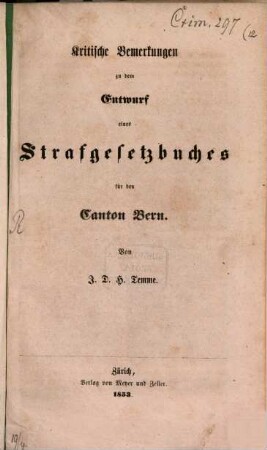 Kritische Bemerkungen zu dem Entwurf eines Strafgesetzbuches für den Canton Bern