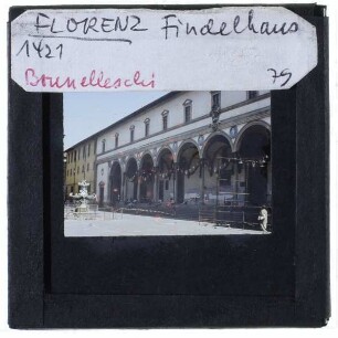 Florenz, Findelhaus / Ospedale degli Innocenti,Florenz, Piazza della Santissima Annunziata