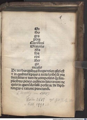 Orthographia Clarissimi Oratoris Gasparini Bergomensis : De uerbis quibus frequentio usu est [et] in quibus sepius a recta scribe[n]di via deceditur ...