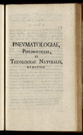 Pneumatologiae, Psychologiae, Et Theologiae Naturalis, Synopsis.