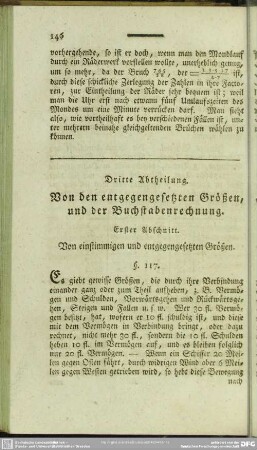 Dritte Abtheilung. Von den entgegengesetzten Größen, und der Buchstabenrechnung