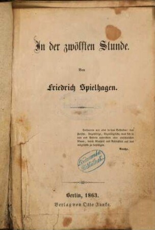 In der zwölften Stunde : Von Friedrich Spielhagen