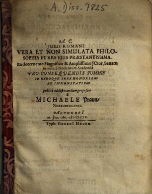 Juris Romani Vera Et Non Simulata Philosophia Et Ars Ejus Praestantissima