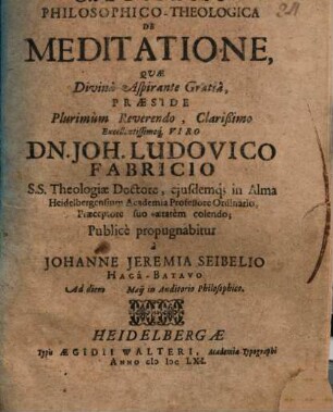 Meditatio PhilosophicoTheologica De Meditatione