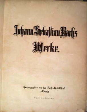 Johann Sebastian Bach's Werke, 15. Orgelwerke, Erster Band