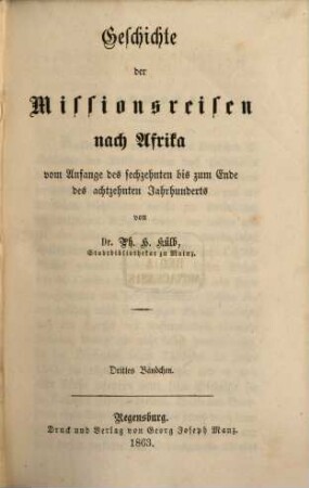Geschichte der Missionsreisen nach Afrika vom Anfange des sechzehnten bis zum Ende des achtzehnten Jahrhunderts, 3